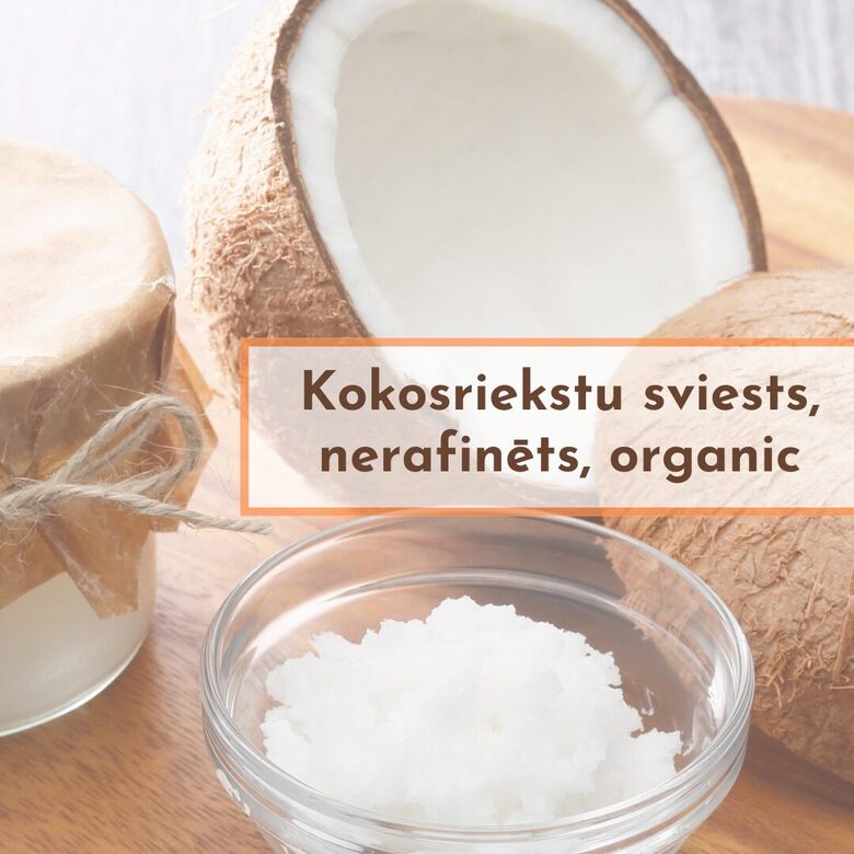 Kokosriekstu sviests, nerafinēts, Organic